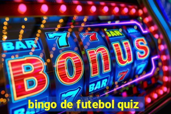 bingo de futebol quiz